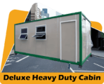 Deluxe Heavy Duty Cabin
